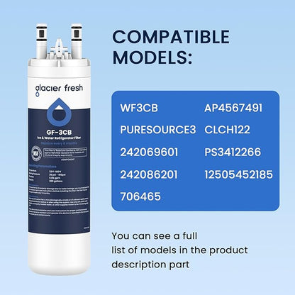 GLACIER FRESH WF3CB Refrigerator Water Filter Replacement for PureSource 3, 706465, WF425, PS3412266, AP4567491, 242017800 Refrigerator Water Filter, Pack of 2